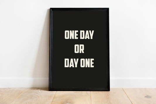 One Day or Day One