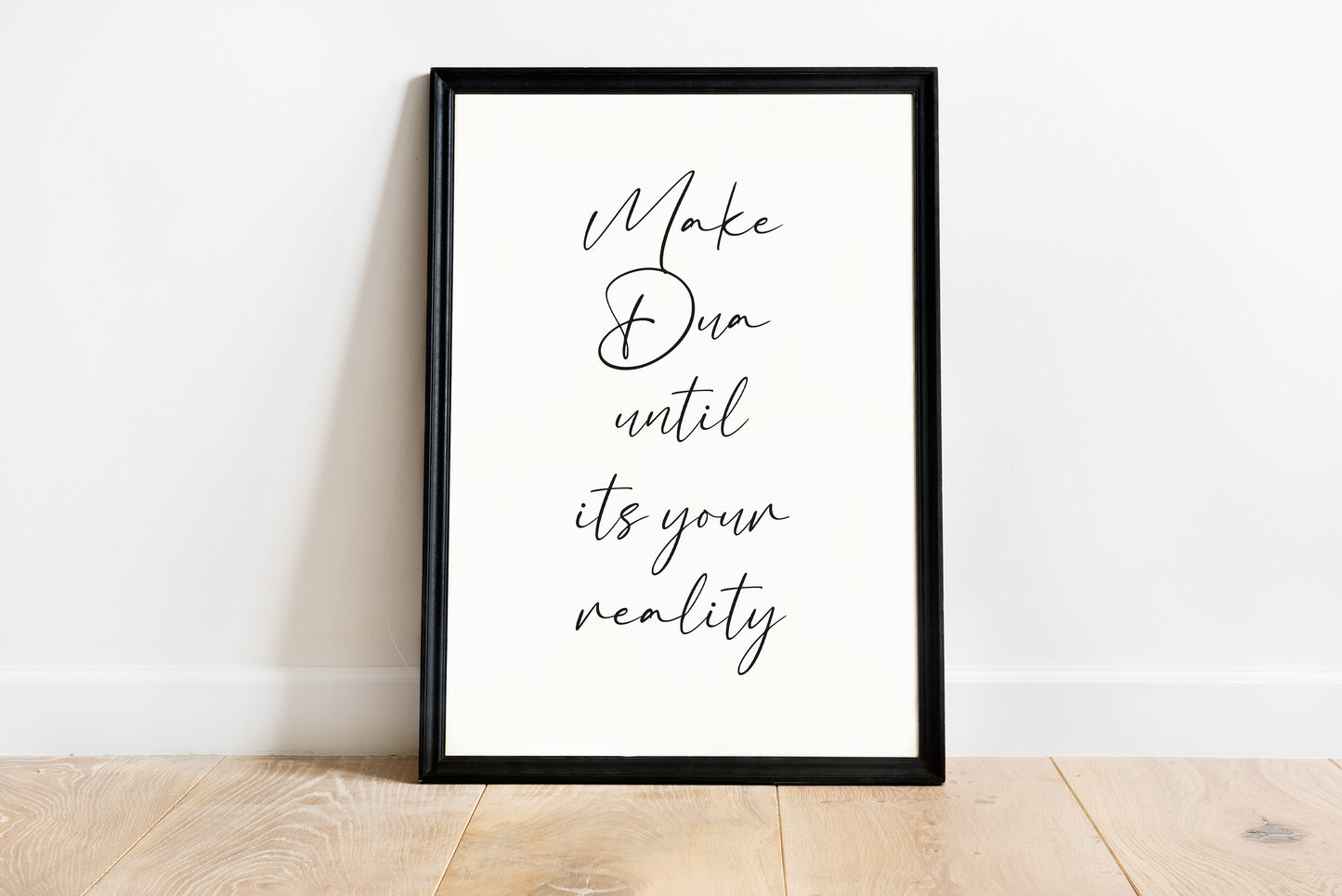 make dua until its your reality